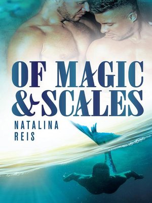 cover image of Of Magic and Scales, #1